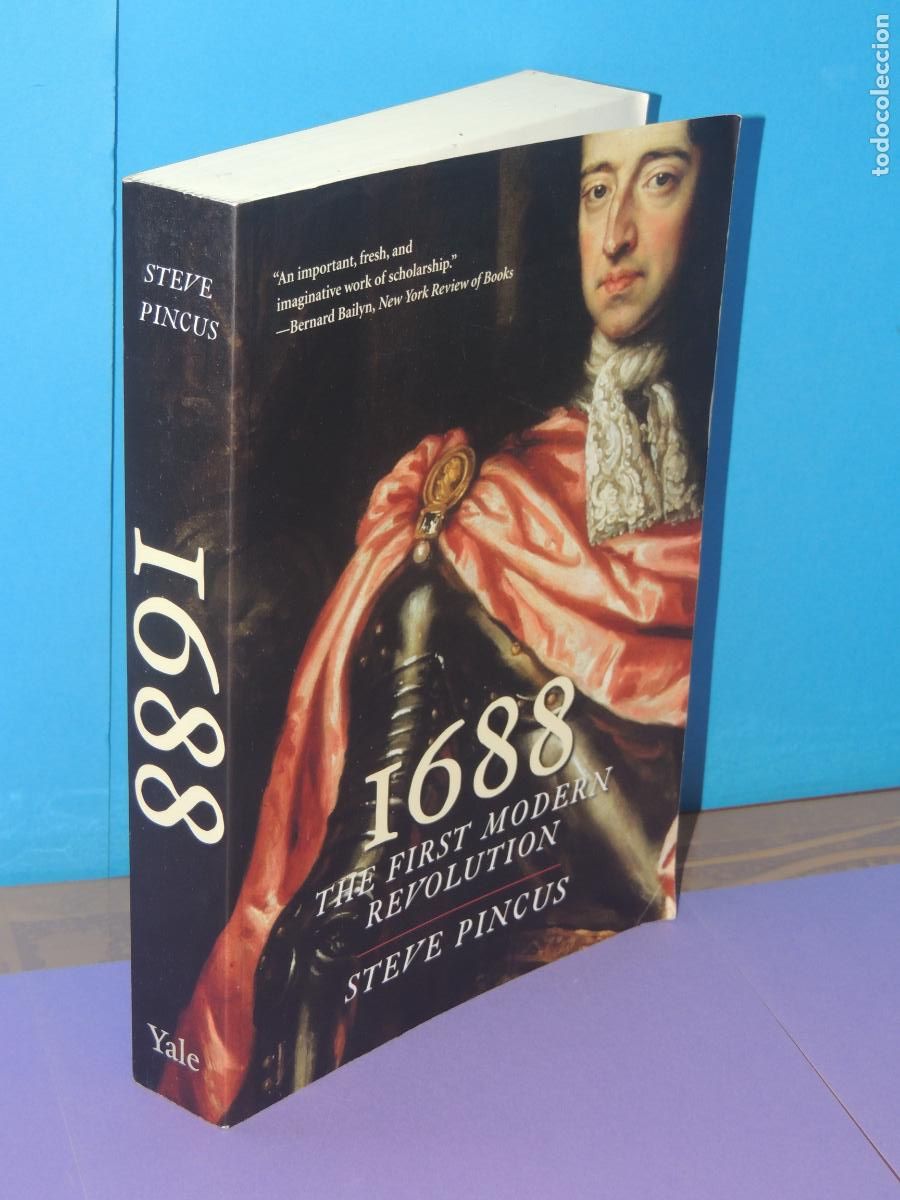 Libros de segunda mano: 1688 THE FIRST MODERN REVOLUTION.- STEVE PINCUS - Foto 1
