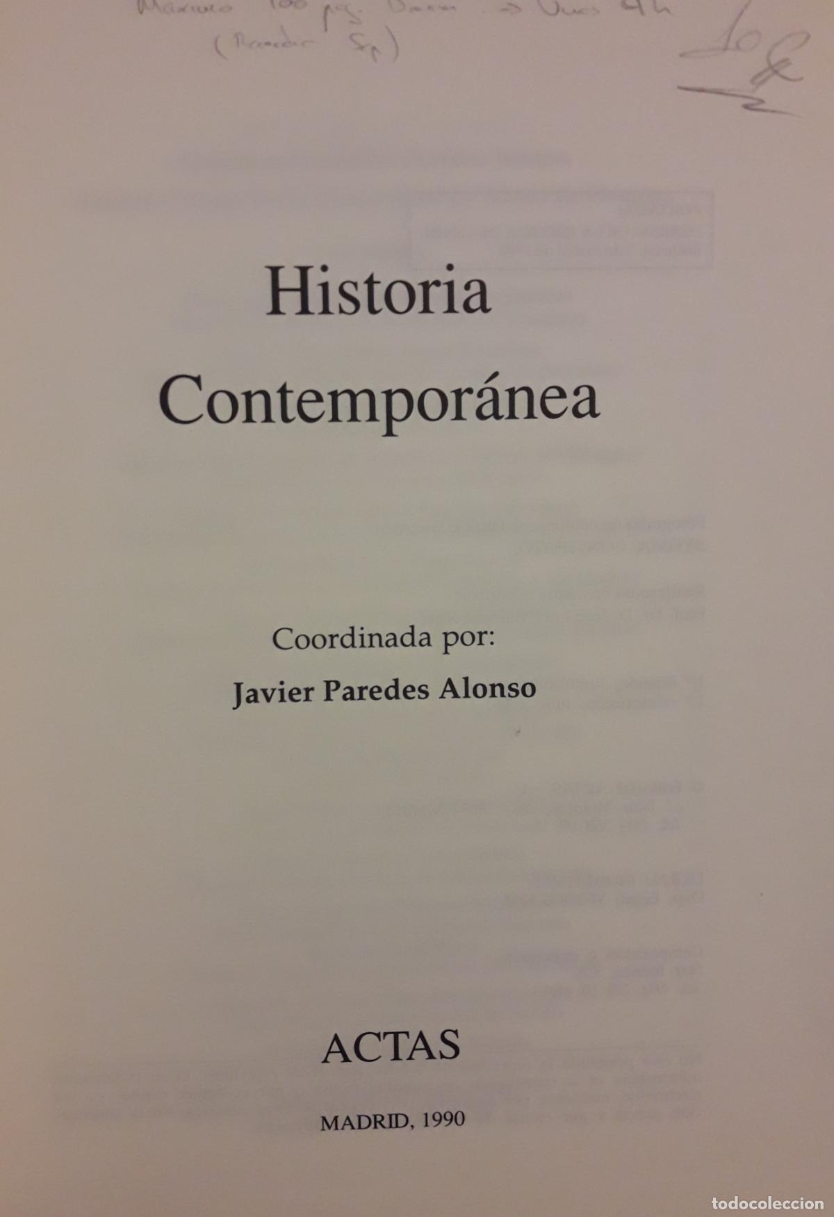 Libros de segunda mano: Historia contempor&aacute;nea. Coord, Javier Paredes. - Foto 2