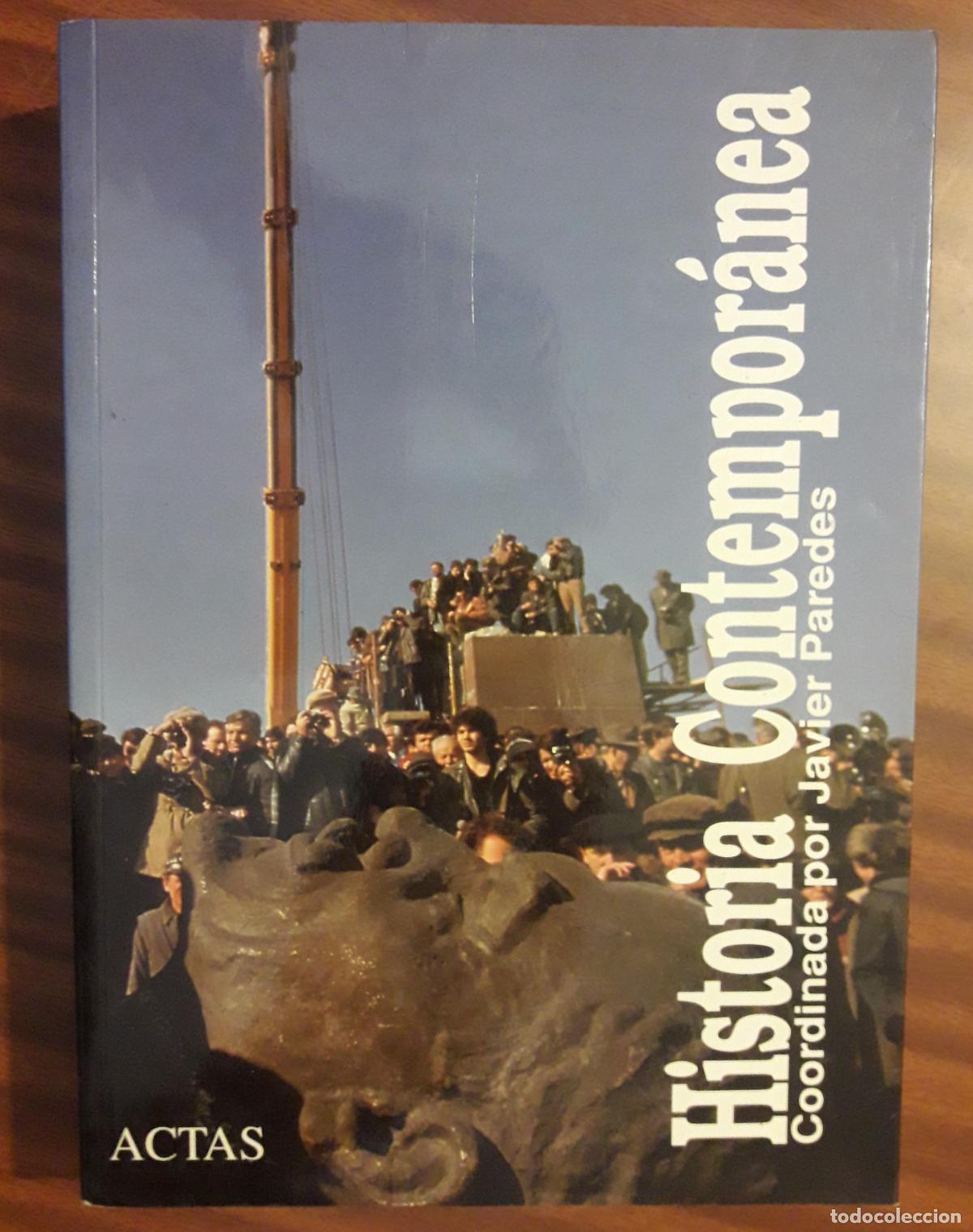 Libros de segunda mano: Historia contempor&aacute;nea. Coord, Javier Paredes. - Foto 1