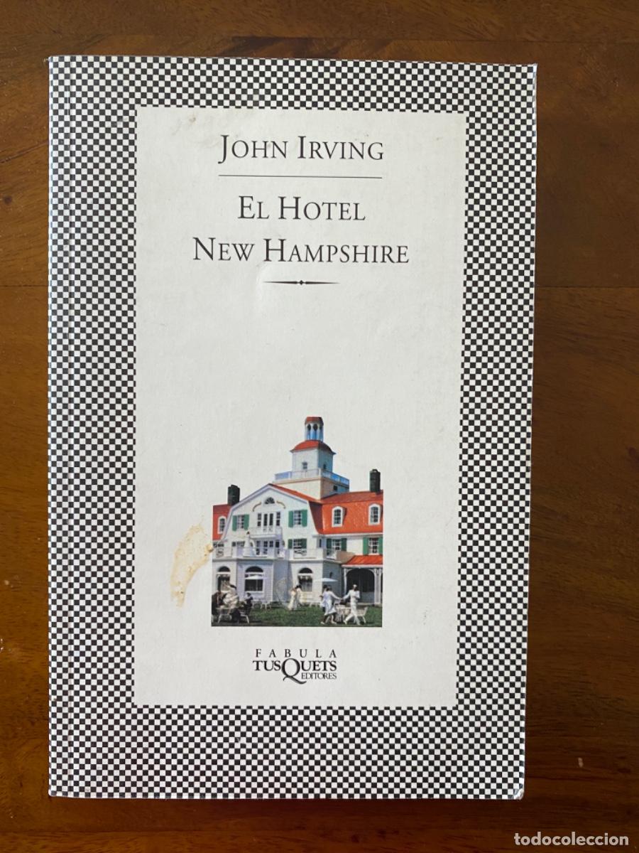Libros de segunda mano: LIBRO &ldquo;EL HOTEL NEW HAMPSHIRE&rdquo;, de JOHN IRVING - Foto 1
