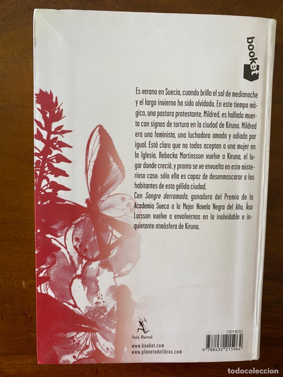 Libros de segunda mano: LIBRO &ldquo;SANGRE DERRAMADA&rdquo;, de ASA LARSSON - Foto 2