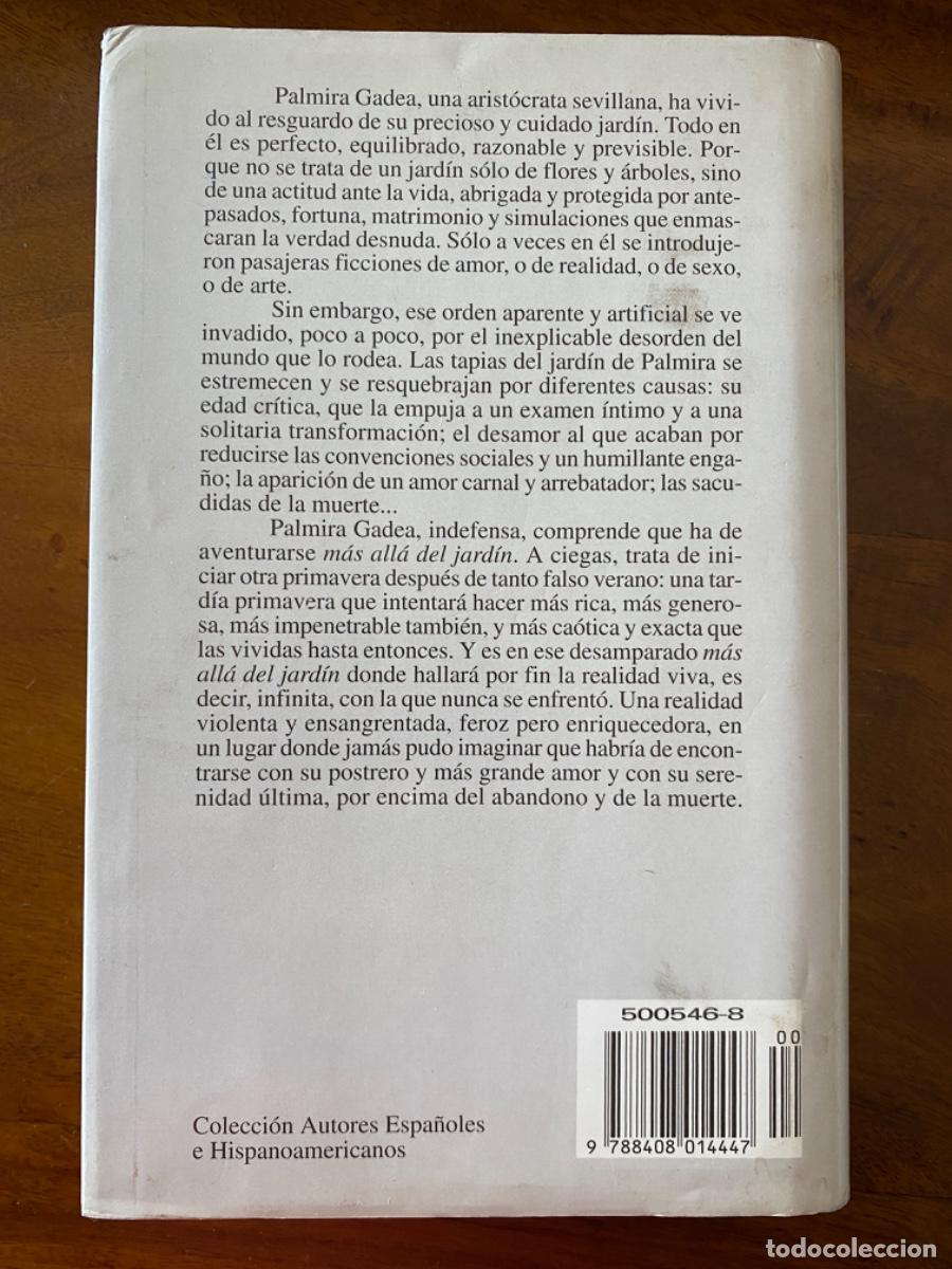 Libros de segunda mano: LIBRO &ldquo;MAS ALL&Aacute; DEL JARD&Iacute;N&rdquo;, de ANTONIO GALA - Foto 2