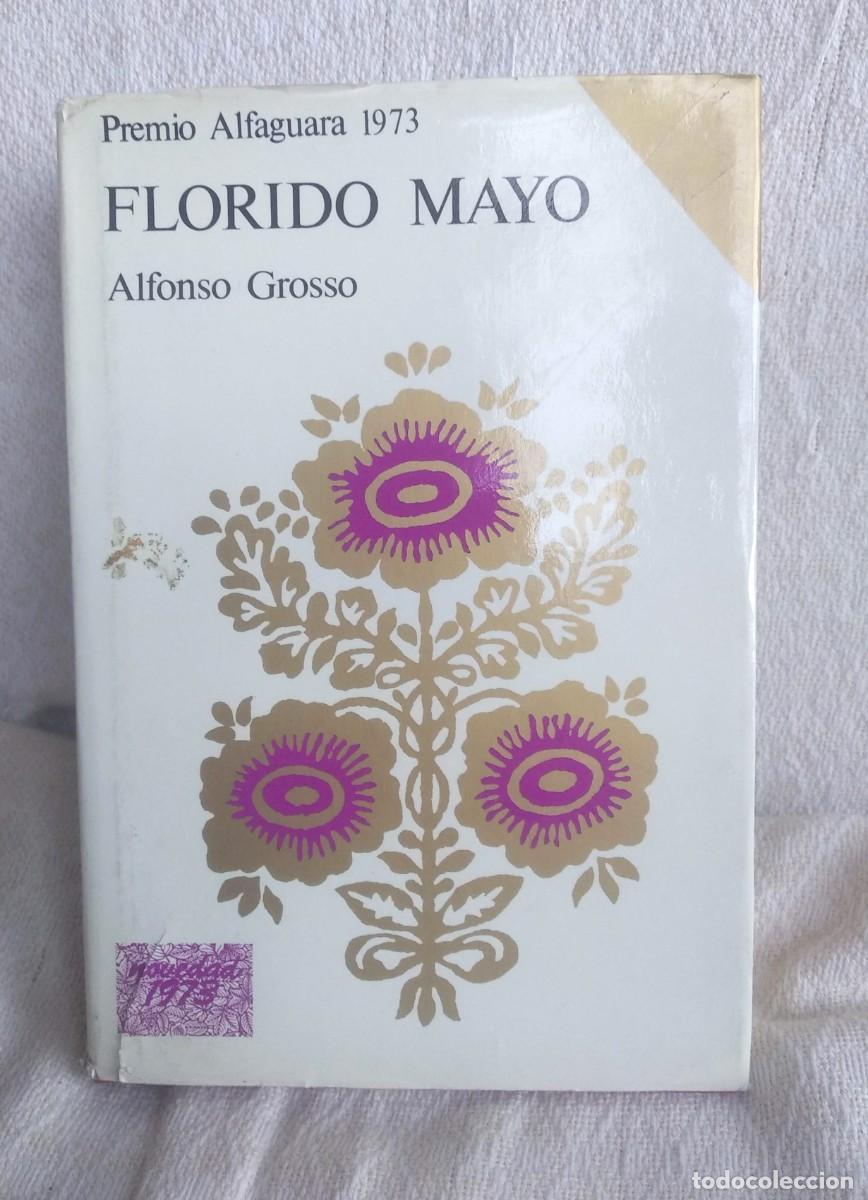 Libros de segunda mano: Florido mayo - Alfonso Grosso - Foto 1