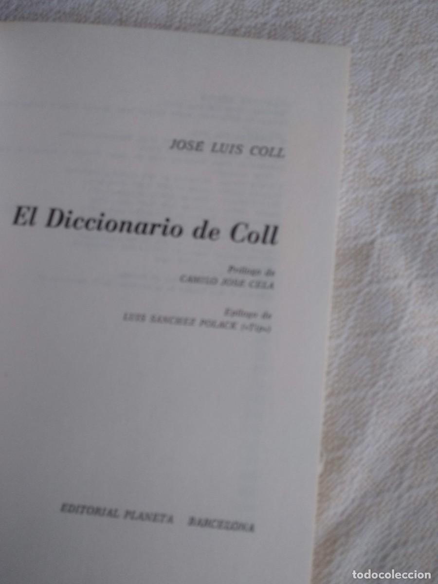 Libros de segunda mano: Jos&eacute; Luis coll - El diccionario de Coll + cosas m&iacute;as - Foto 7