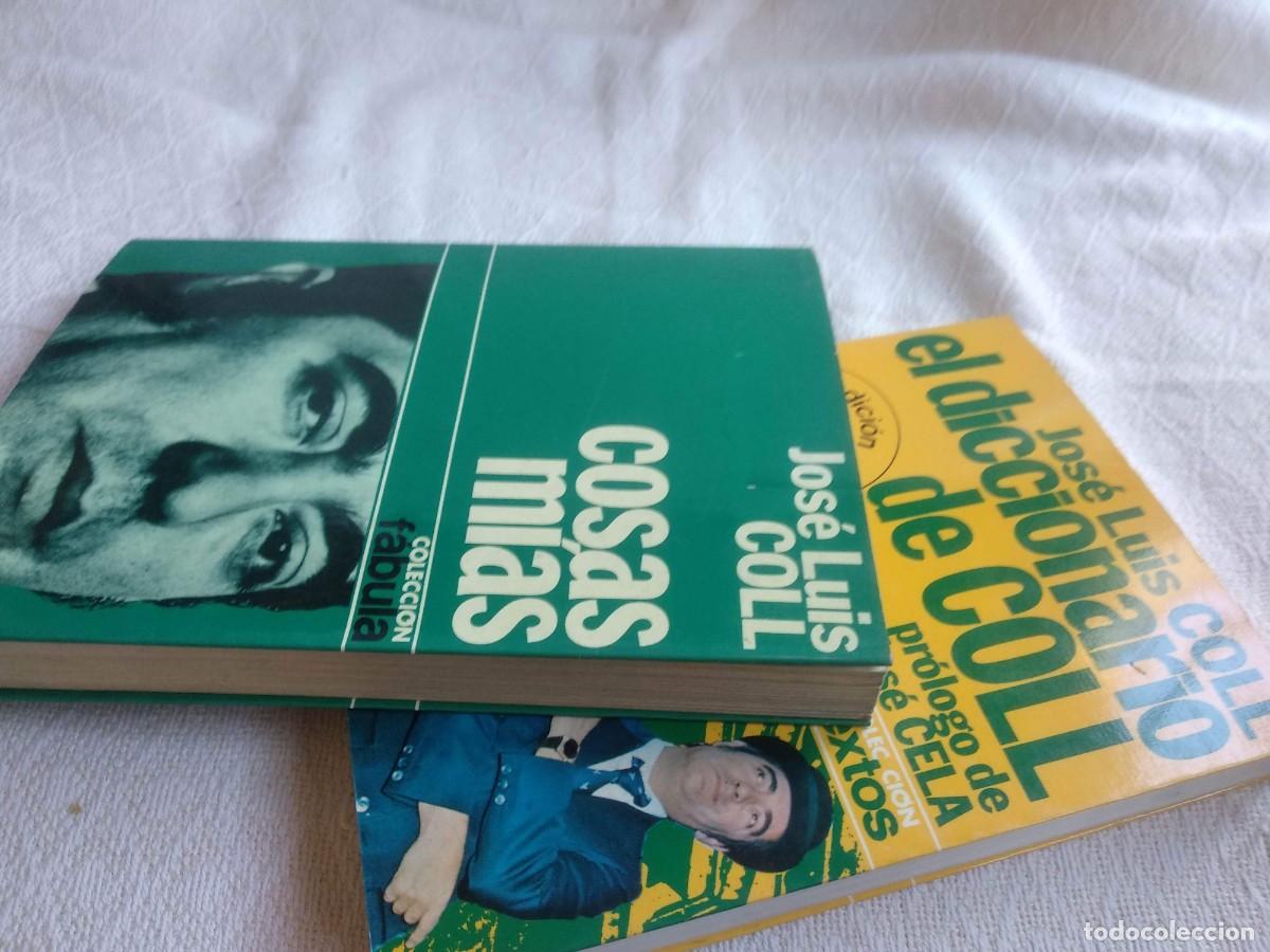 Libros de segunda mano: Jos&eacute; Luis coll - El diccionario de Coll + cosas m&iacute;as - Foto 11