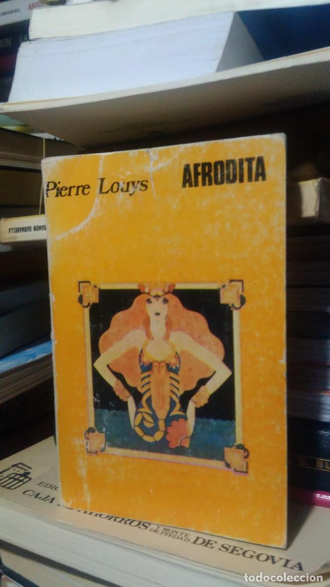 Libros de segunda mano: AFRODITA, PIERRE LOUYS, ED. LA FONTANA LITERARIA - Foto 1