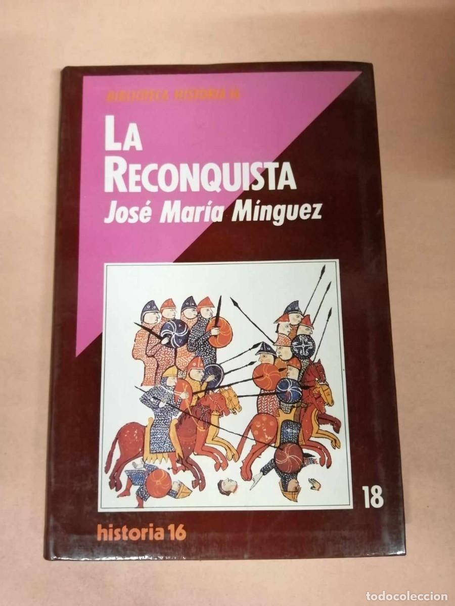 Libros de segunda mano: LA RECONQUISTA (JOSE MARIA MINGUEZ) - Foto 1