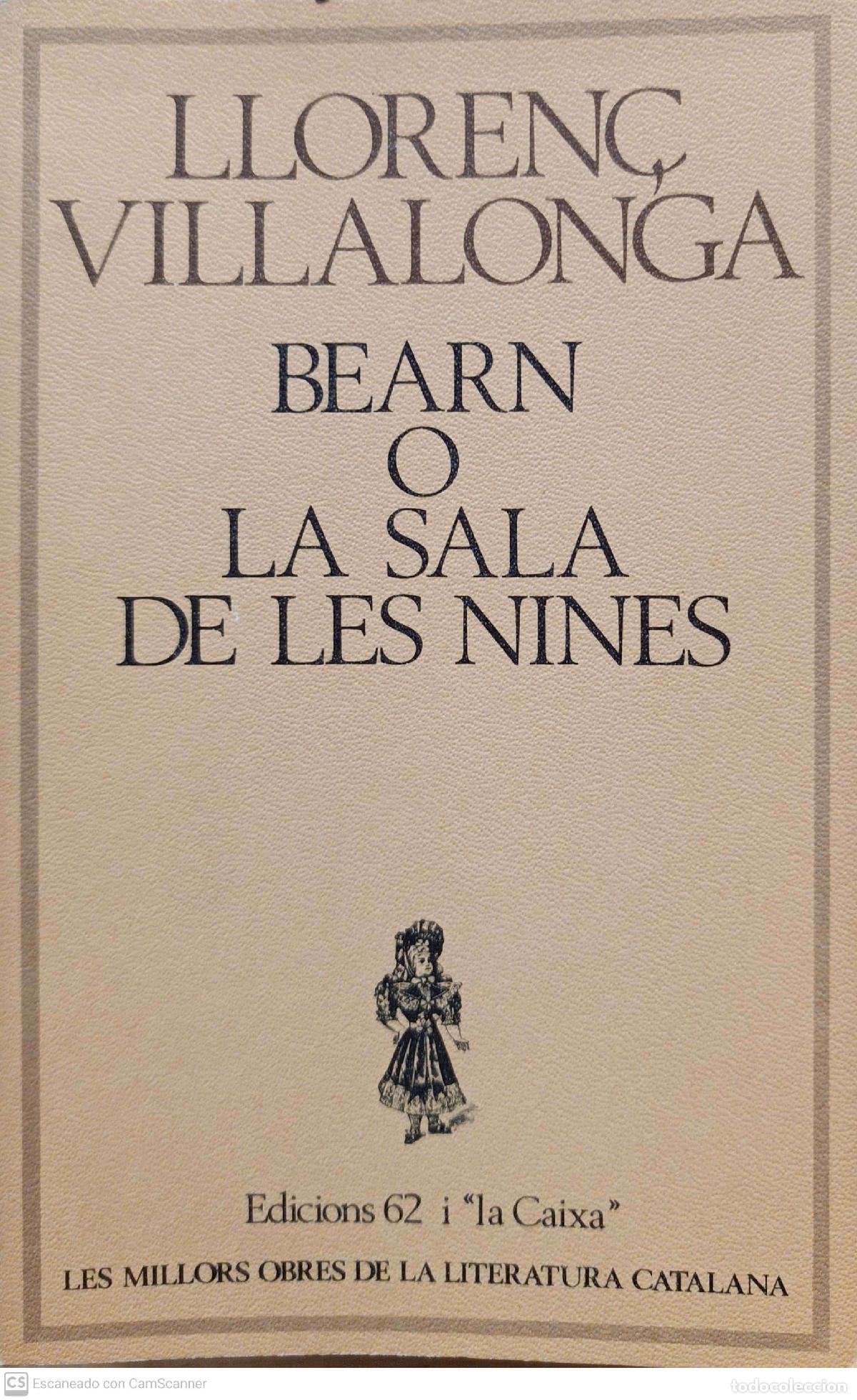 Libros de segunda mano: Bearn o la sala de les nines - Lloren&ccedil; Vilallonga - Foto 1