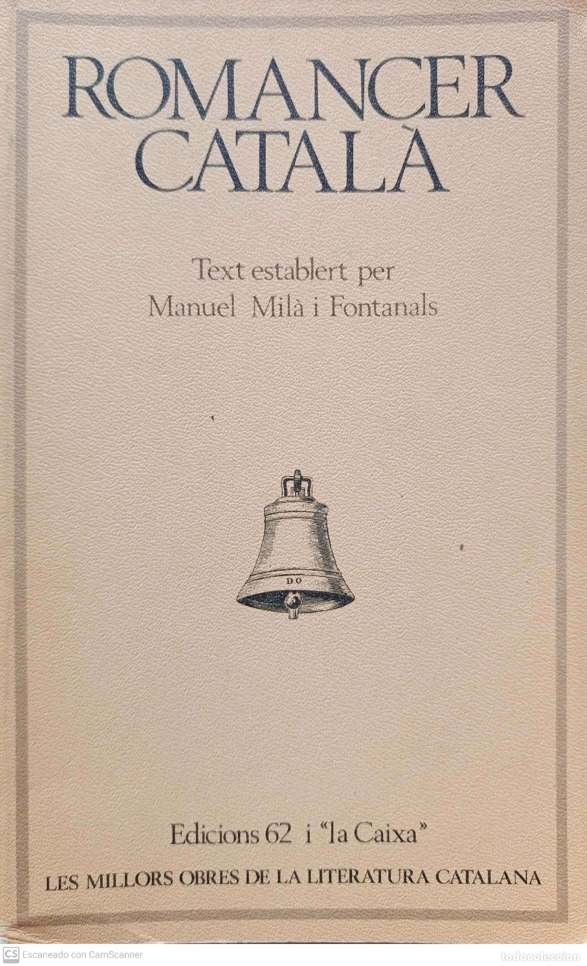 Libros de segunda mano: Romancer catal&agrave; - Manel Mil&agrave; i Fontanals - Foto 1