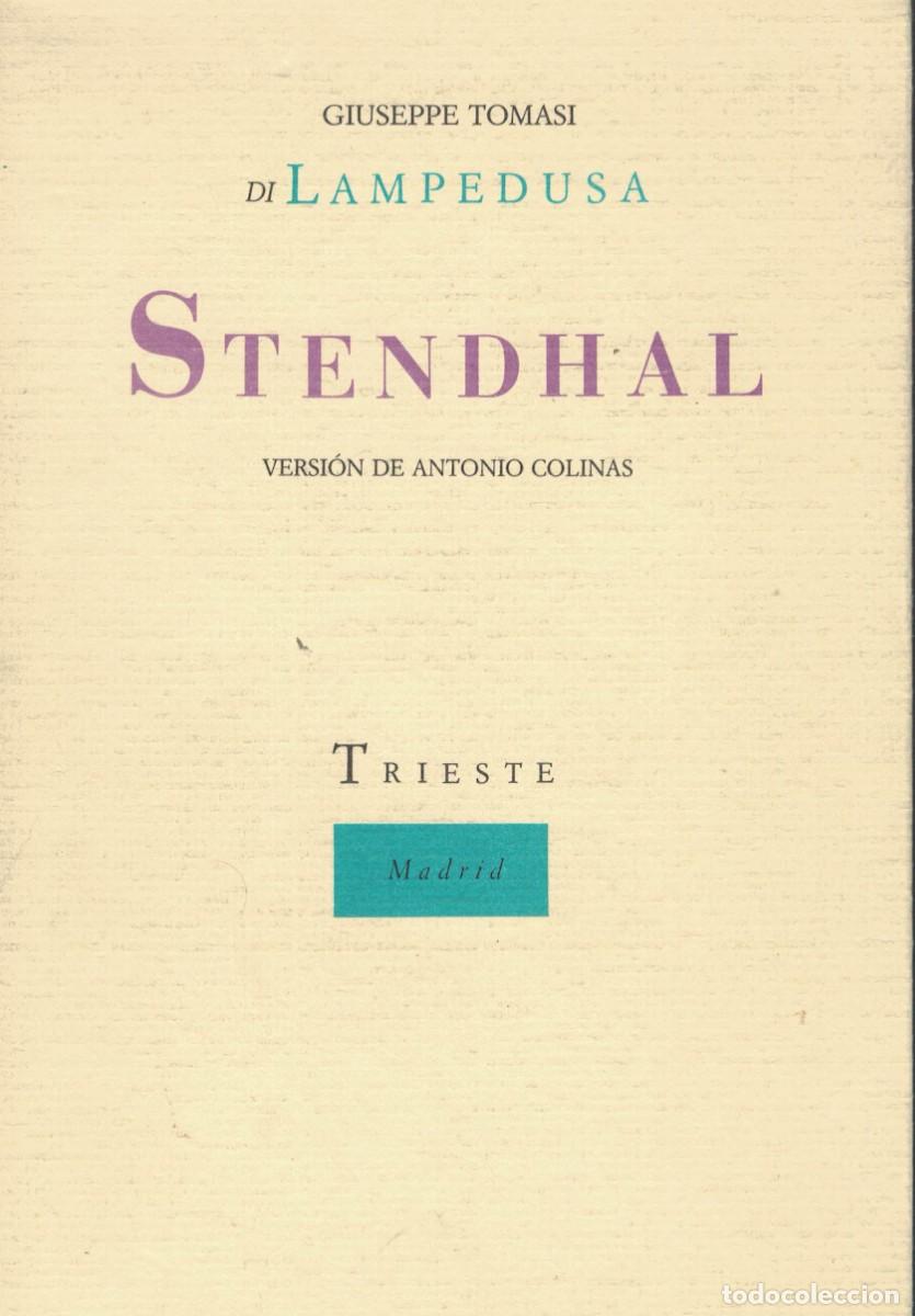 Libros de segunda mano: Giuseppe Tomasi di Lampedusa, Stendhal / Trieste. Versi&oacute;n e introducci&oacute;n: Antonio Colinas - Foto 1