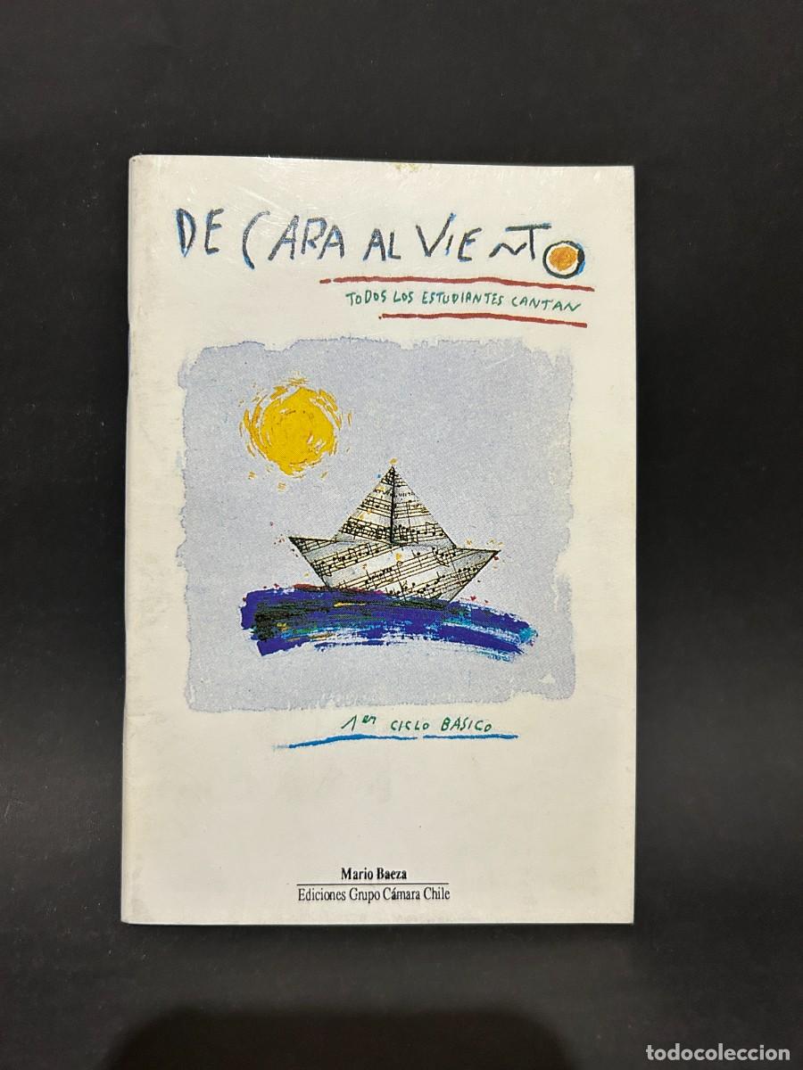 Libros de segunda mano: MARIO BAEZA - DE CARA AL VIENTO - 1996 - Foto 1
