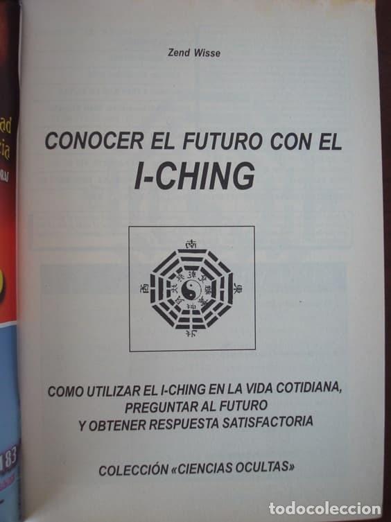 Libros de segunda mano: Conocer el futuro con el I-Ching. Zend Wisse, 2002 - Foto 2