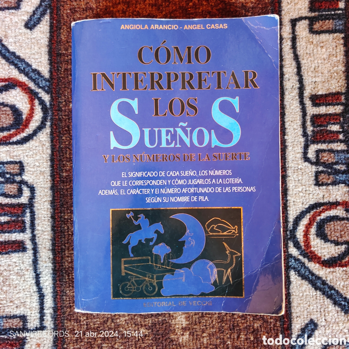 Libros de segunda mano: COMO INTERPRETAR LOS SUE&Ntilde;OS Y LOS N&Uacute;MEROS DE LA SUERTE (ANGIOLA ARANCIO - ANGEL CASAS) - Foto 1