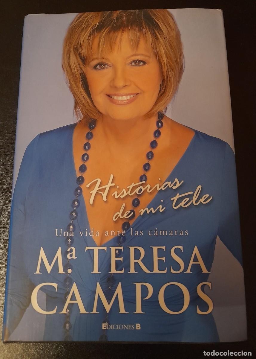 Libros de segunda mano: Libro Maria Teresa Campos biograf&iacute;a - Foto 1