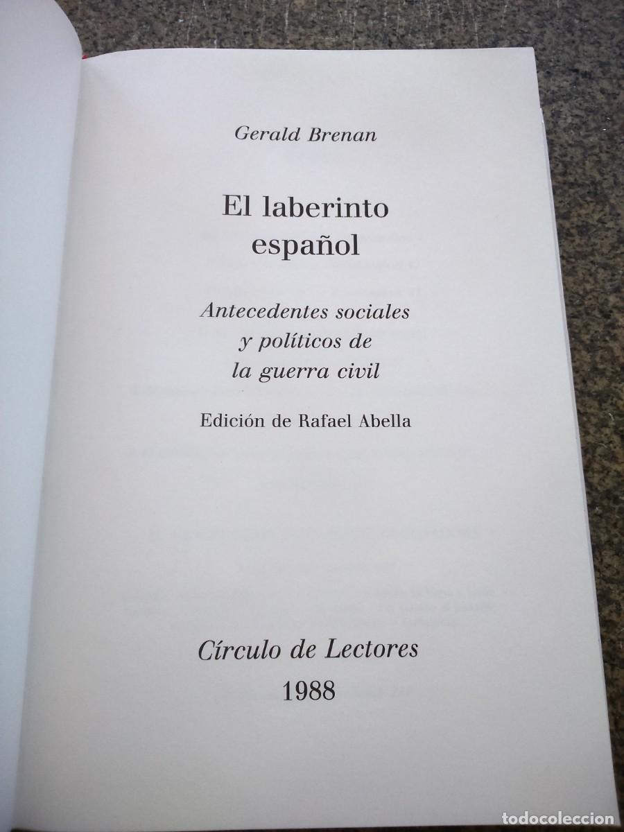 Libros de segunda mano: EL LABERINTO ESPA&Ntilde;OL -- GERALD BRENAN -- CIRCULO 1988 -- VISIONES DE ESPA&Ntilde;A -- - Foto 2