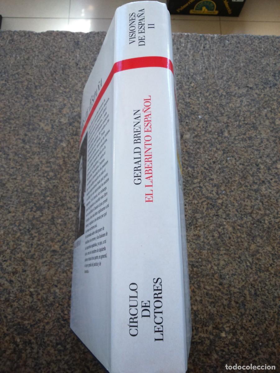 Libros de segunda mano: EL LABERINTO ESPA&Ntilde;OL -- GERALD BRENAN -- CIRCULO 1988 -- VISIONES DE ESPA&Ntilde;A -- - Foto 5