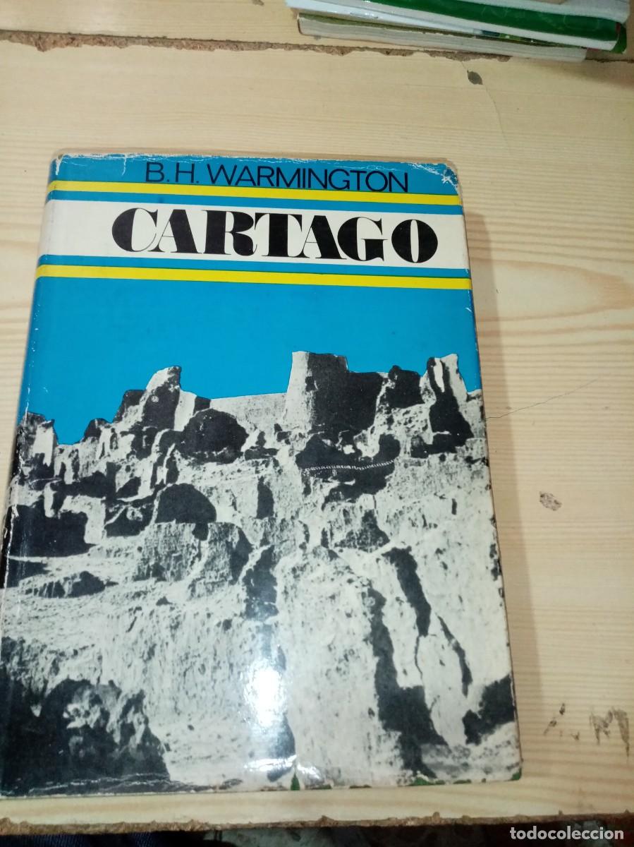 Libros de segunda mano: CARTAGO. B. H. WARMINGTON. EST13B3 - Foto 1