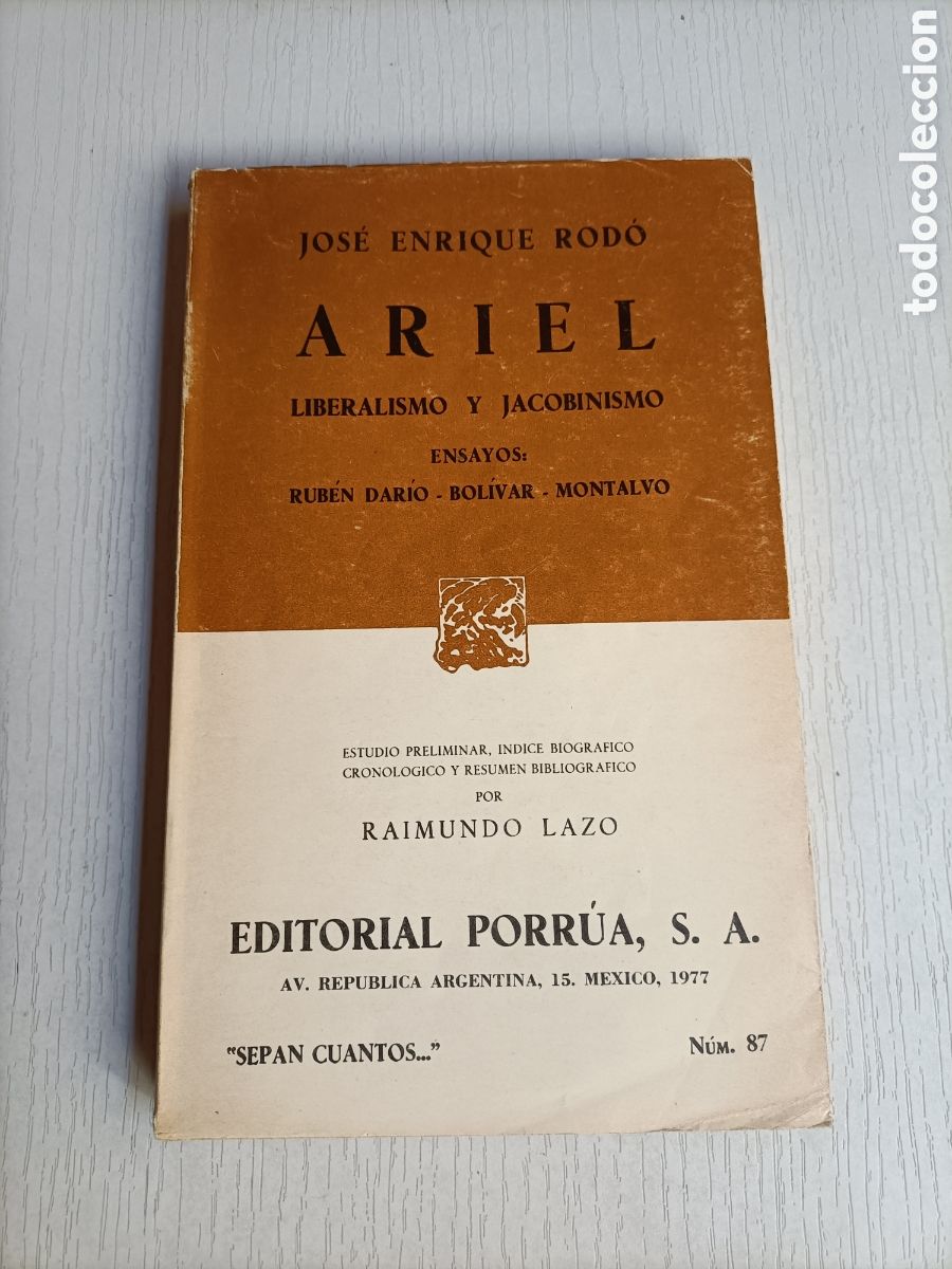Livres d'occasion: Ariel. Liberalismo y jacobinismo. Ensayos . Jos&eacute; Enrique rod&oacute;. Editorial porr&uacute;a