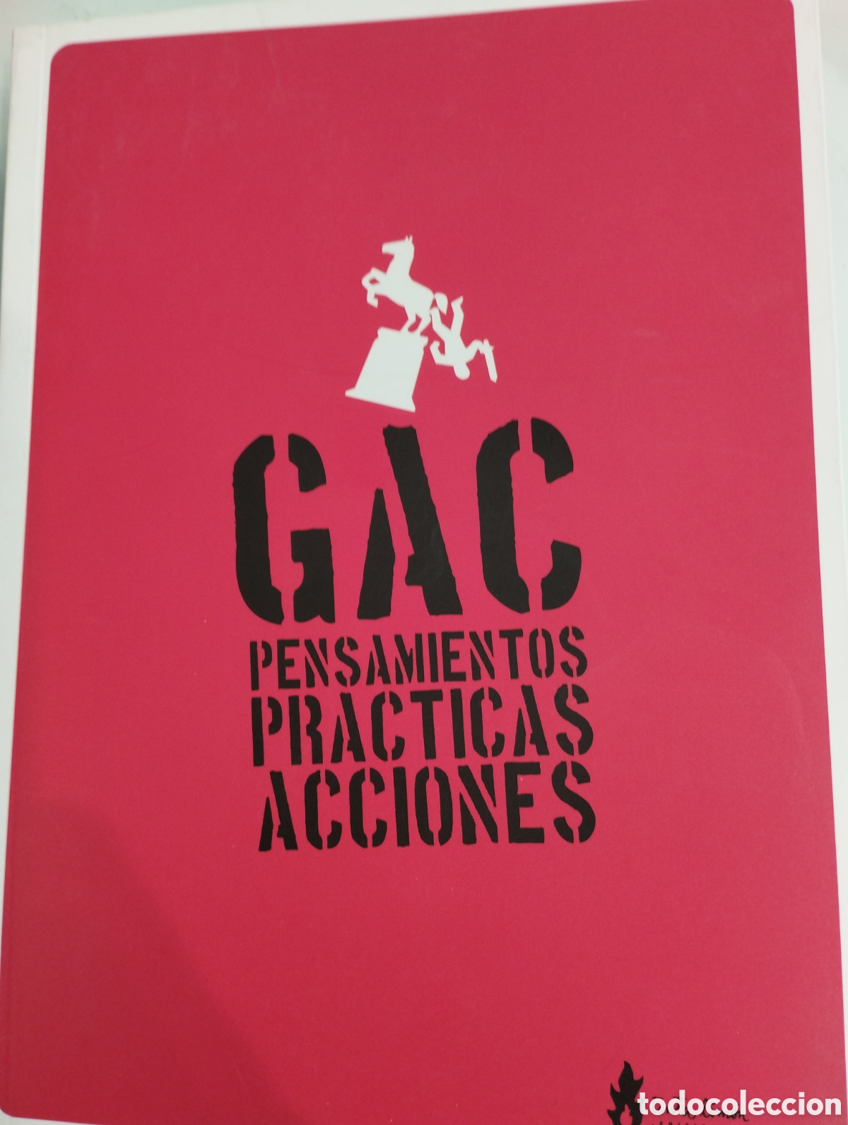 Libros de segunda mano: GAC. Pensamientos, pr&aacute;cticas, acciones - Foto 1