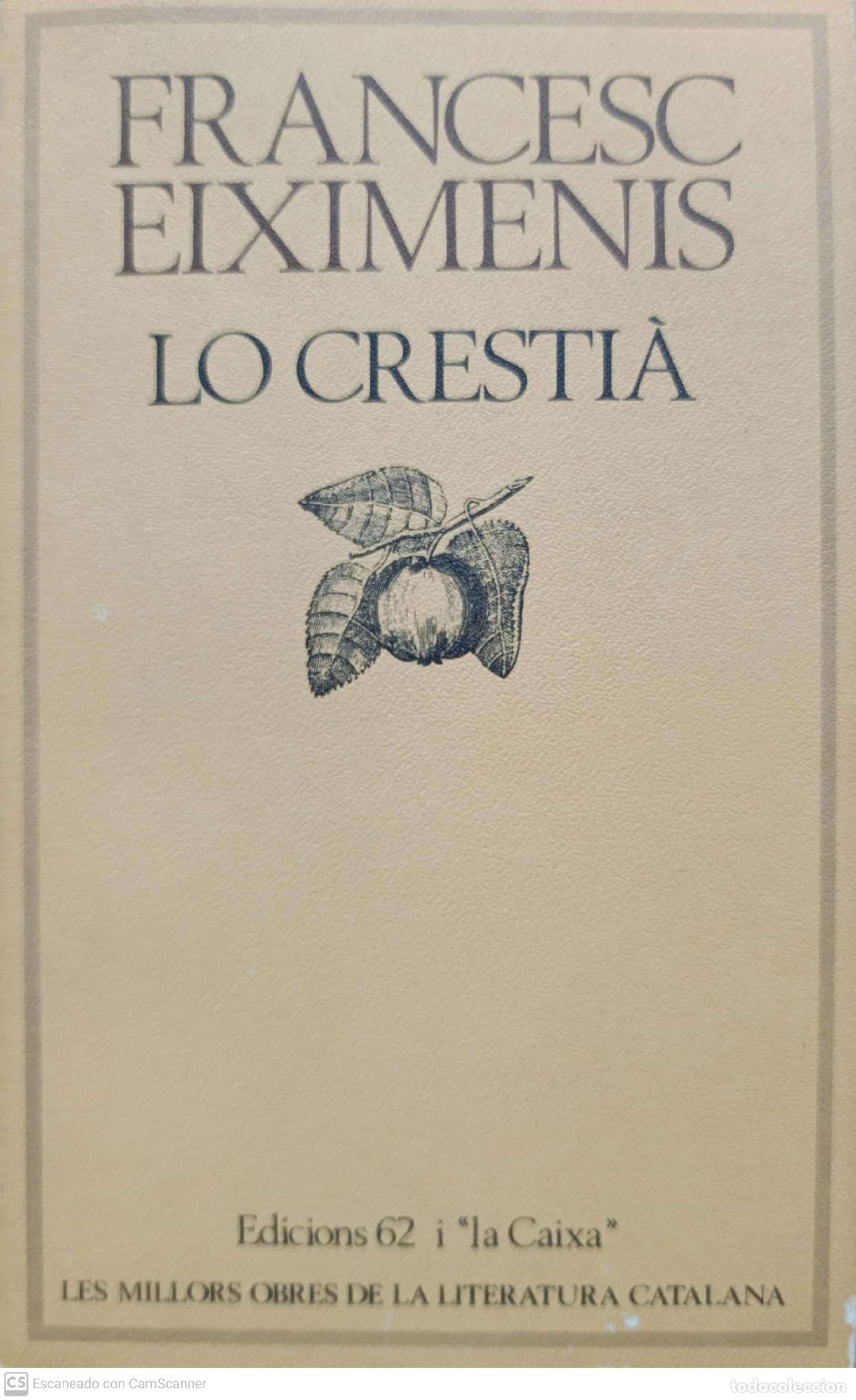 Libros de segunda mano: Lo Cresti&agrave; - Francesc Eiximenis - Foto 1