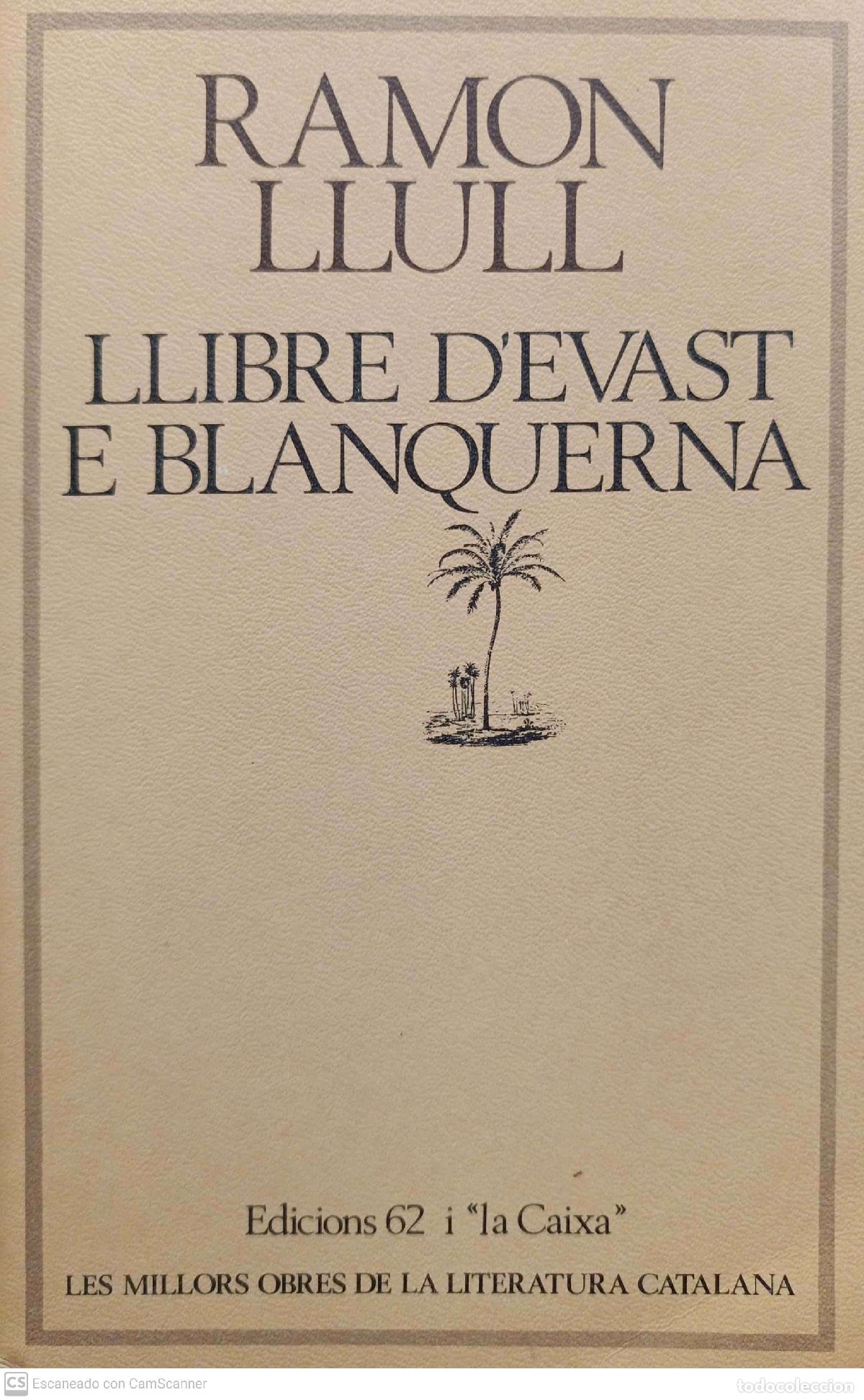 Libros de segunda mano: El llibre dEvast e Blanquerna - Ramon Llull - Foto 1