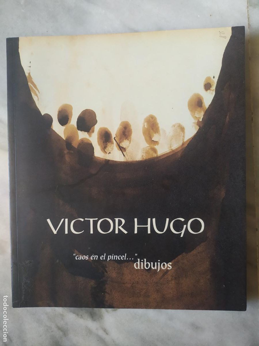 Libros de segunda mano: VICTOR HUGO CAOS EN EL PINCEL DIBUJOS - Foto 1