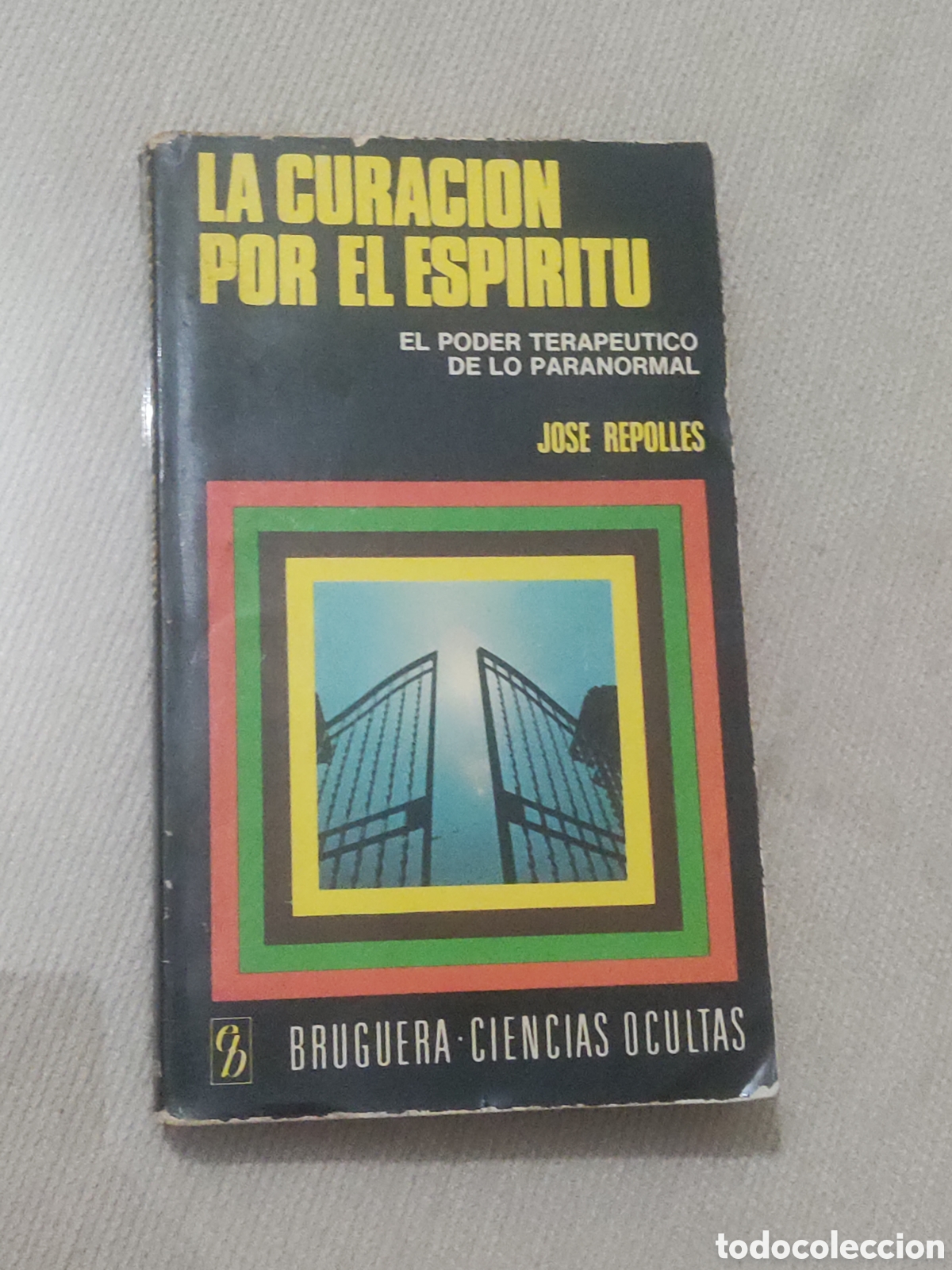 Libros de segunda mano: La Curaci&oacute;n por el Esp&iacute;ritu. - Foto 1