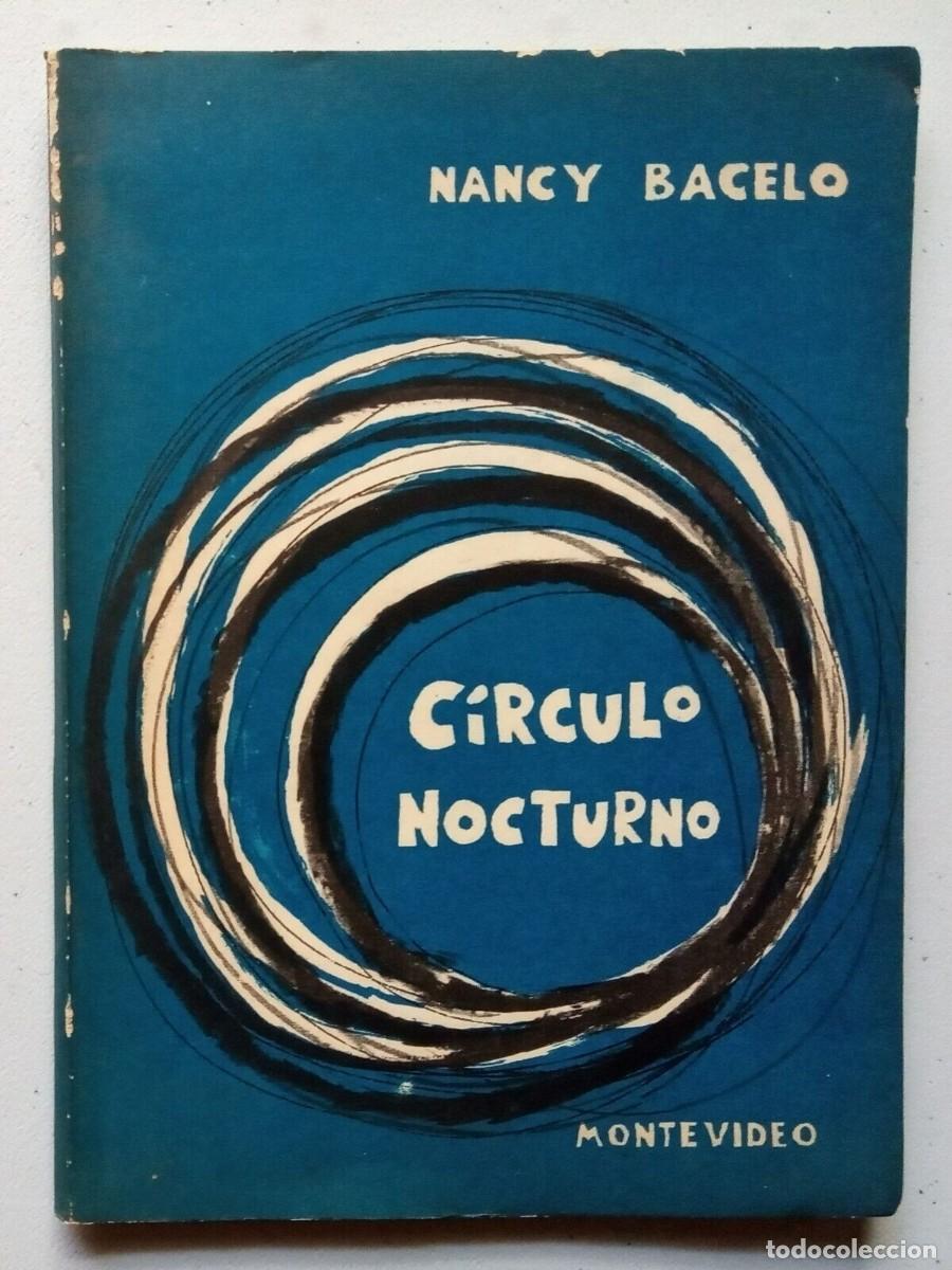 Libros de segunda mano: Bacelo, Nancy - C&iacute;rculo Nocturno - Primera Edici&oacute;n - (1959) - Foto 1