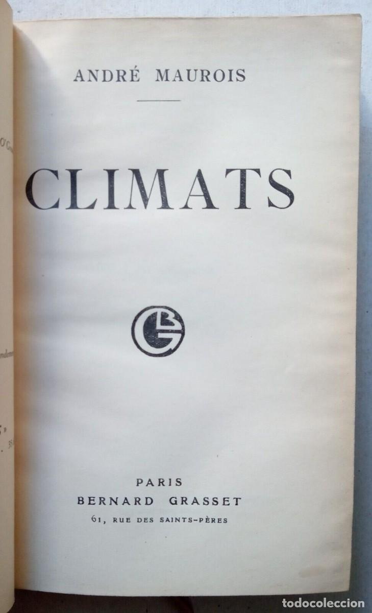 Libros de segunda mano: Maurois, Andr&eacute; - Climas - Edici&oacute;n Original - (1928) - FIRMADO - Foto 3