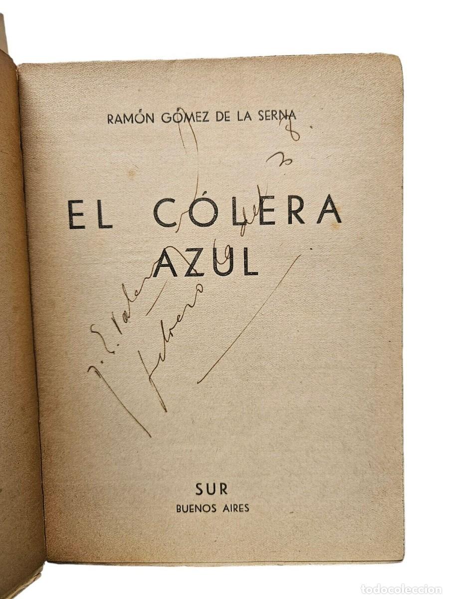 Libros de segunda mano: Ram&oacute;n G&oacute;mez de la Serna - El colera azul - 1937 - Foto 2