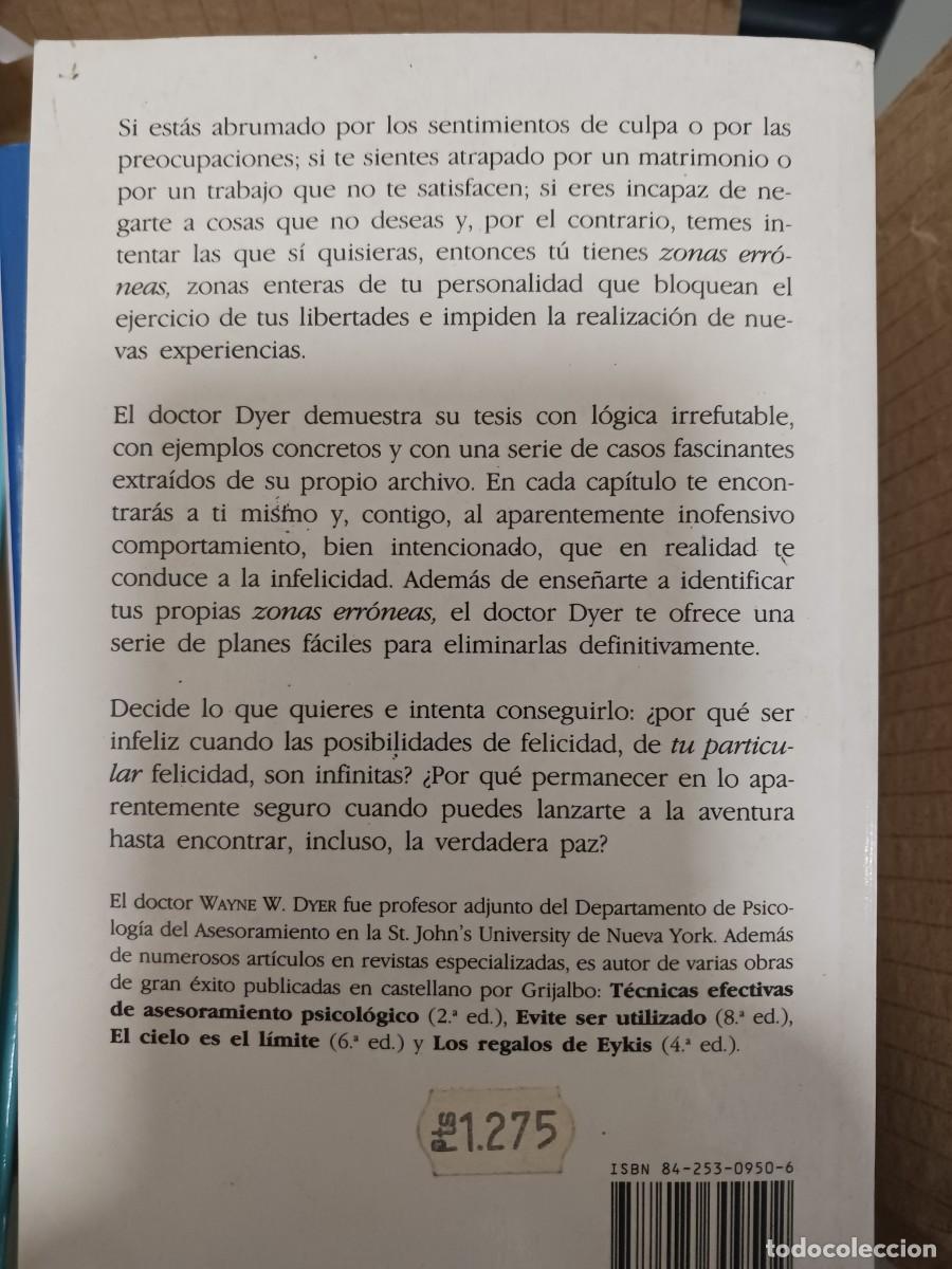 Libros de segunda mano: TUS ZONAS ERR&Oacute;NEAS Dr. Wayne W. Dyer. Autoayuda Psicologia - Foto 2