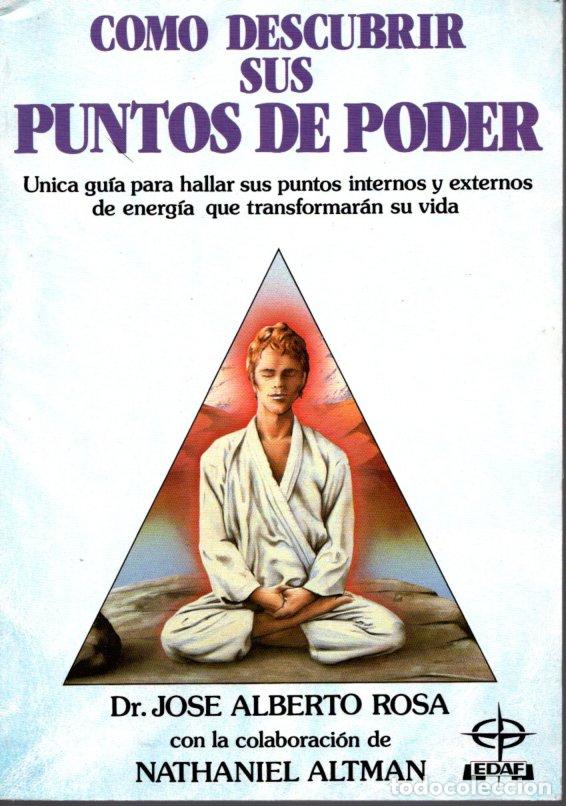 Libros de segunda mano: COMO DESCUBRIR SUS PUNTOS DE PODER - DR JOSE ALBERTO ROSA - Foto 1