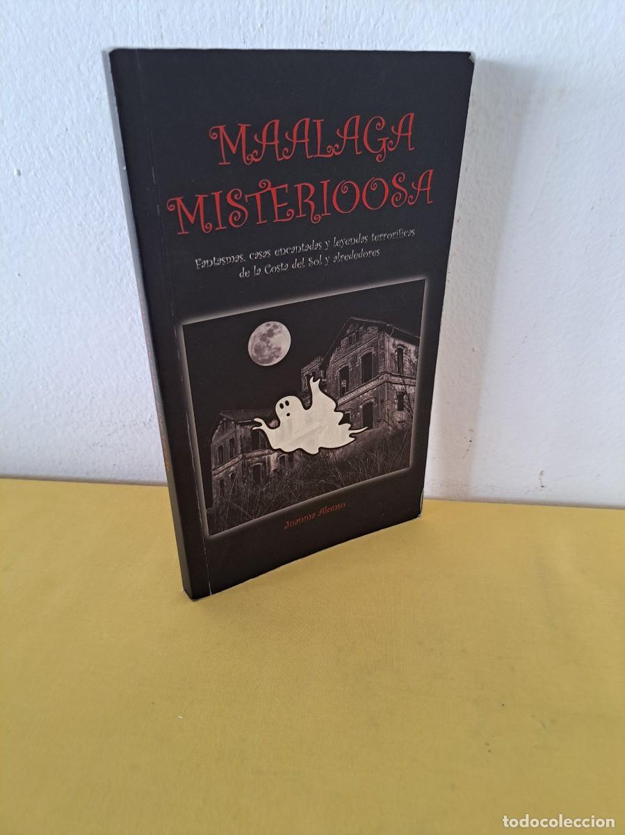 Libros de segunda mano: JUANMA ALONSO - M&Aacute;LAGA MISTERIOSA - 2012 - Foto 1