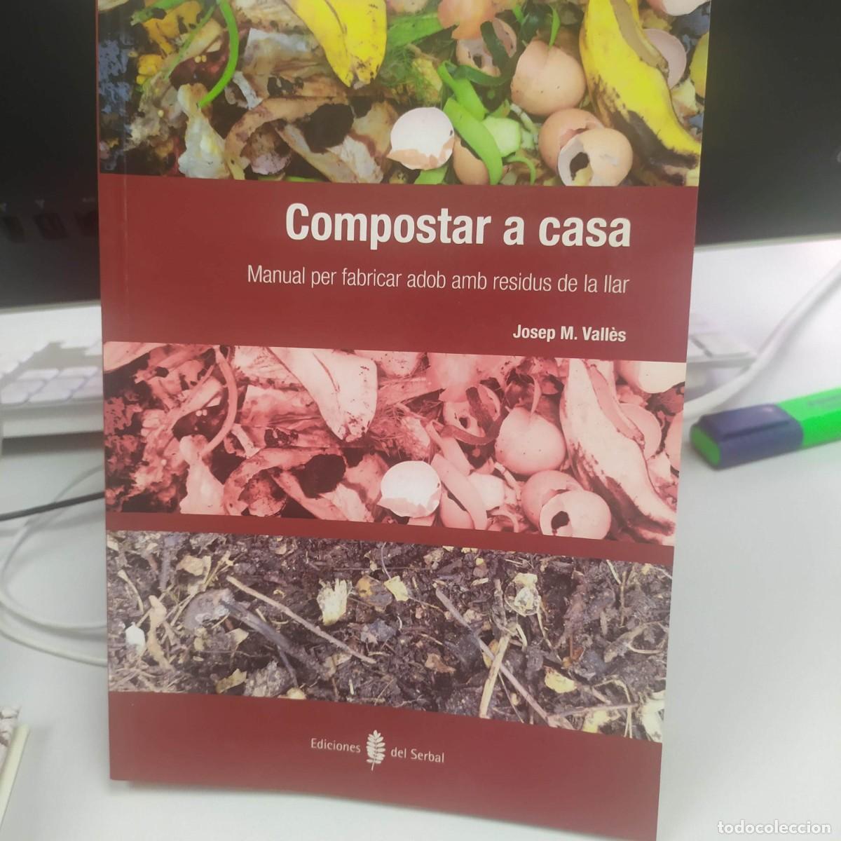 Libros de segunda mano: Compostar a casa - Josep M. Vall&egrave;s - Ediciones del Serbal, 2014 - Foto 1