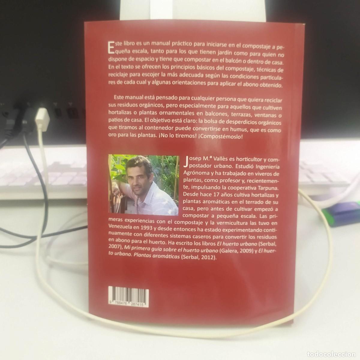 Libros de segunda mano: Compostar en casa - Josep M.&ordf; Vall&egrave;s - Ediciones del Serbal, 2014 - Foto 2