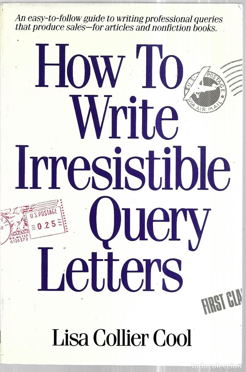 Libros de segunda mano: Lisa Collier Cool . How to Write Irresistible Query Letters - Foto 1