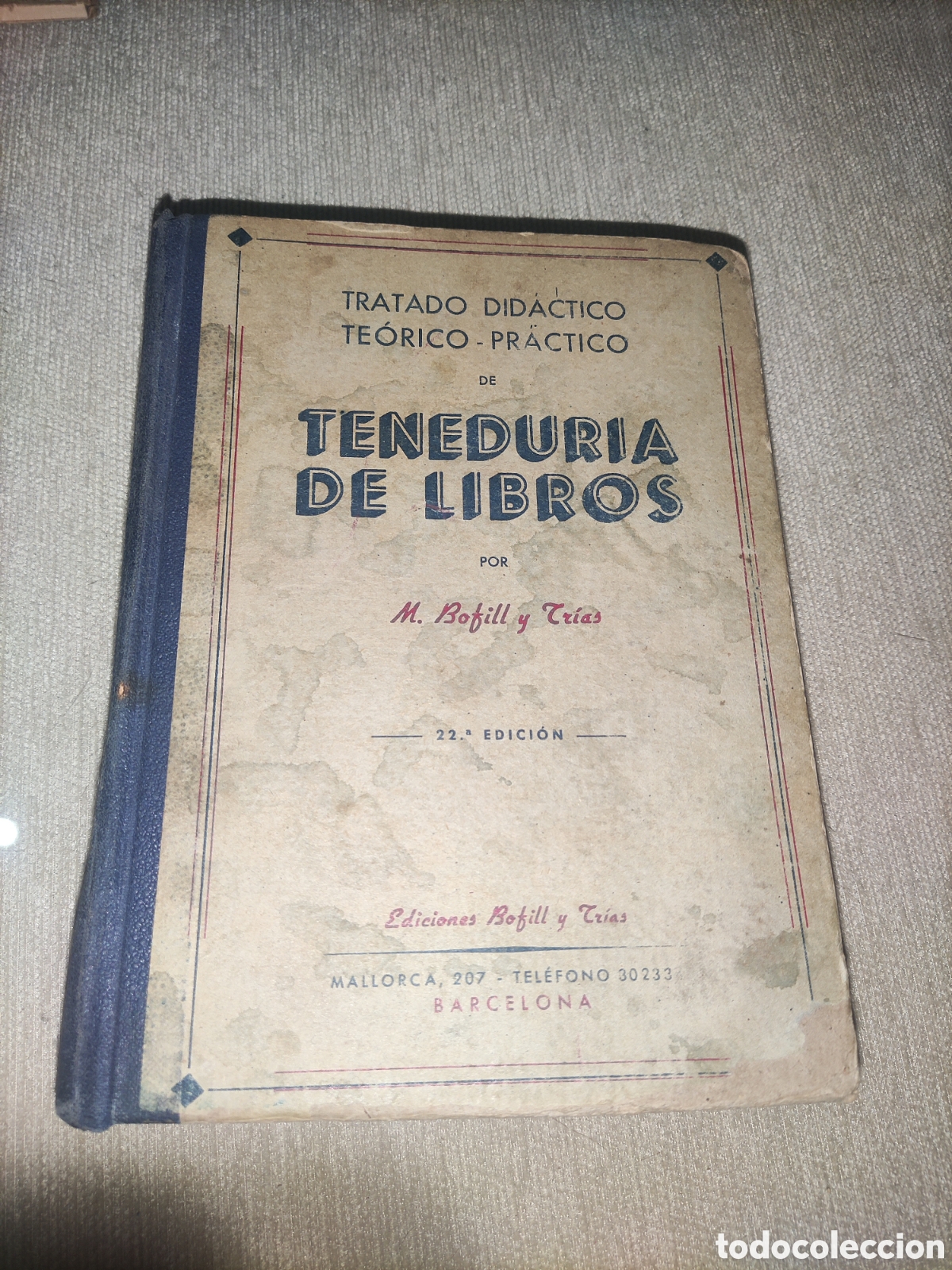 Libros de segunda mano: Tenedur&iacute;a de Libros, de M. Bofill y Trias. - Foto 1