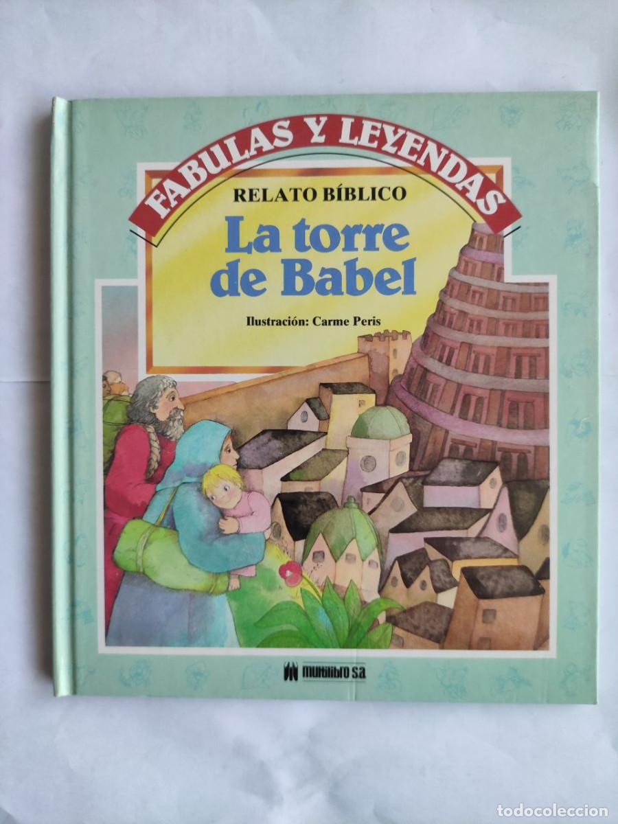 Libros de segunda mano: Fabulas y leyendas n&ordm; 12 La torre de babel - Foto 1