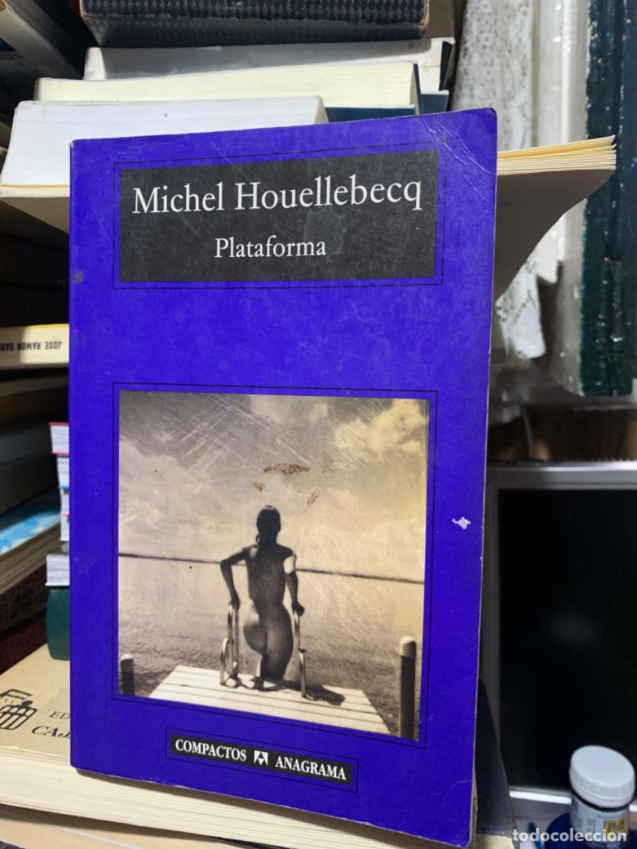 Libros de segunda mano: PLATAFORMA, MICHEL HOUELLEBEQ, ED ANAGRAMA - Foto 1