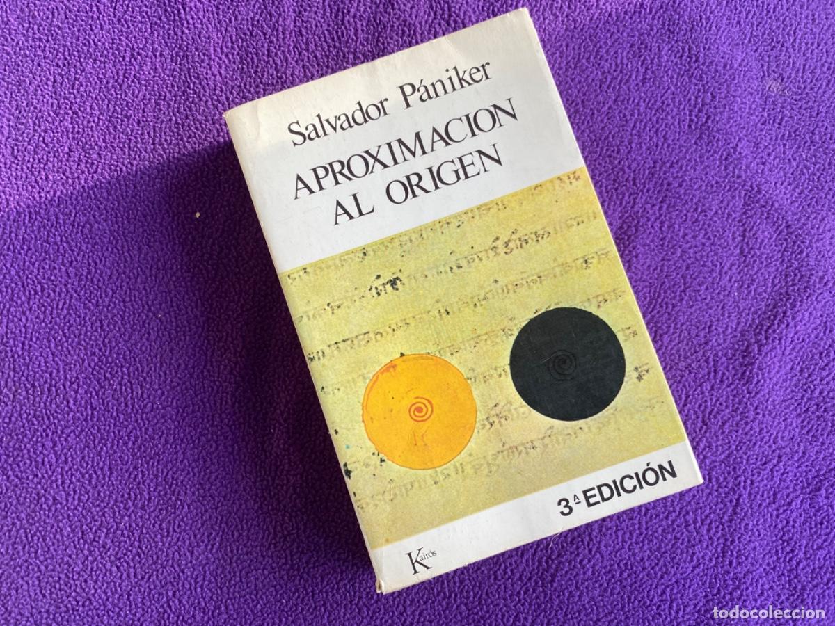 Libros de segunda mano: Salvador P&aacute;niker. Aproximaci&oacute;n al Origen - Foto 1