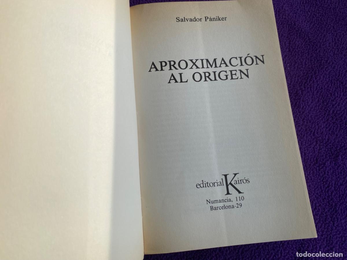 Libros de segunda mano: Salvador P&aacute;niker. Aproximaci&oacute;n al Origen - Foto 7