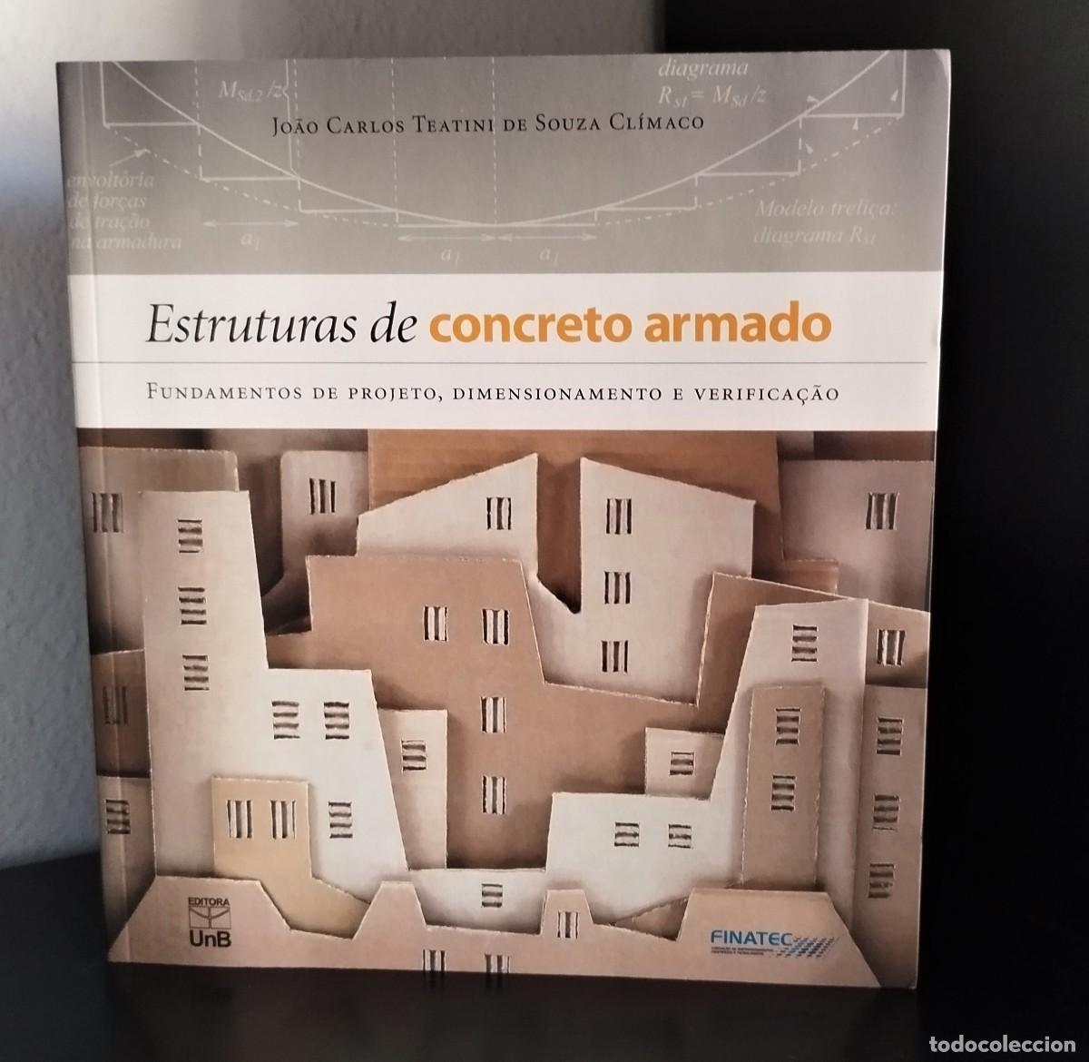 Libros de segunda mano: Estruturas de Concreto Armado de Jo&atilde;o Carlos Teatini de Souza Cl&iacute;maco