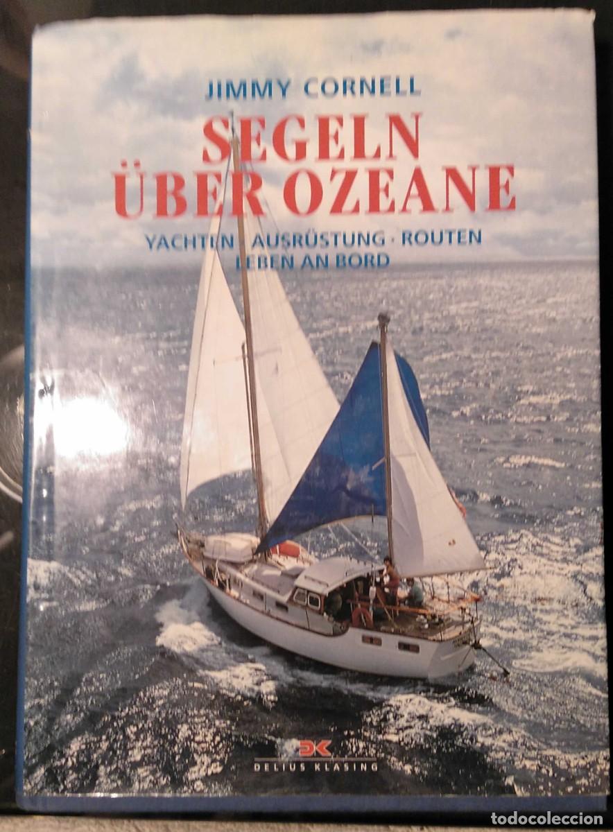 Libros de segunda mano: ❤️ Libro SEGELN &Uuml;BER OZEANE, JIMMY CORNELL (EN ALEM&Aacute;N), 2003 - Foto 1