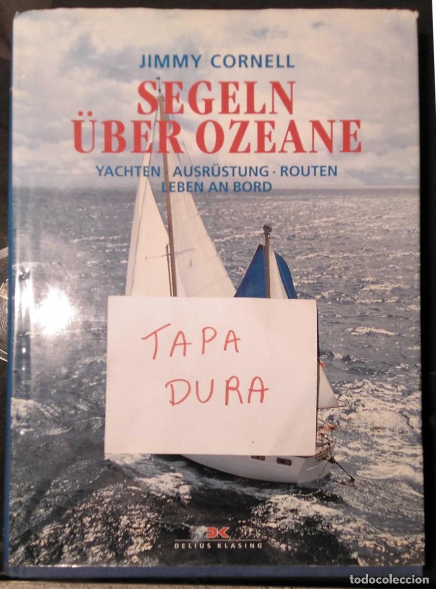 Libros de segunda mano: ❤️ Libro SEGELN &Uuml;BER OZEANE, JIMMY CORNELL (EN ALEM&Aacute;N), 2003 - Foto 2