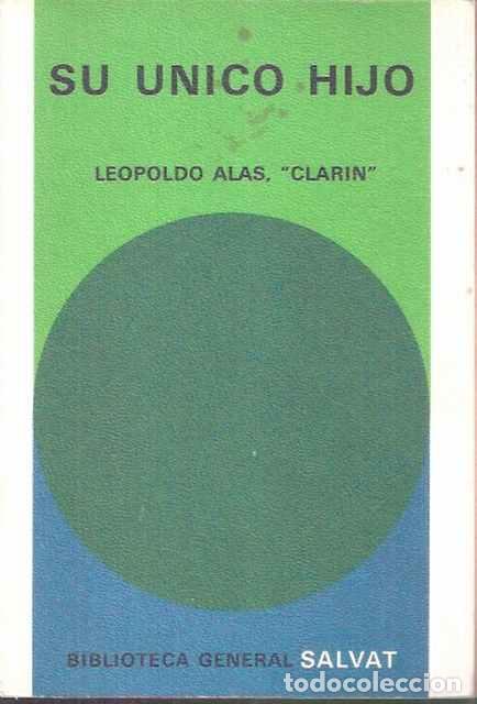 Libros de segunda mano: Su &uacute;nico Hijo - Leopoldo Alas, Clarin - Foto 1