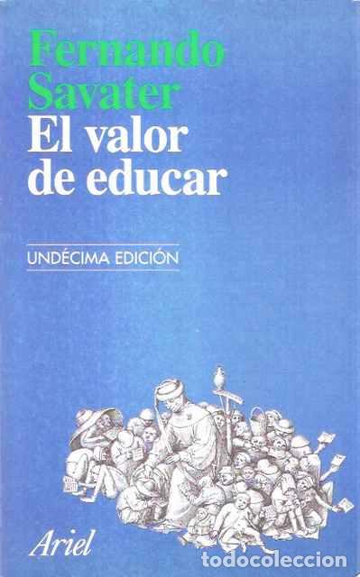 Libros de segunda mano: El Valor de educar - Fernando Savater - Foto 1