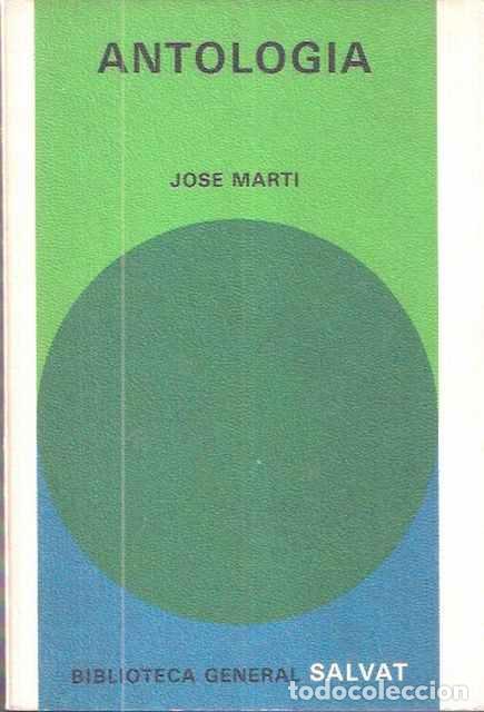 Libros de segunda mano: Antolog&iacute;a - Jose Marti - Foto 1