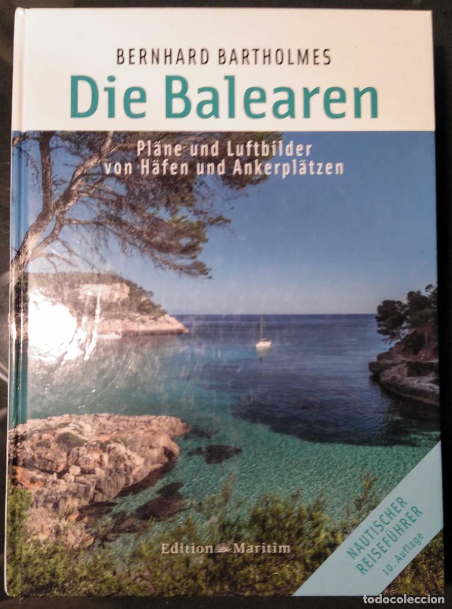 Libros de segunda mano: Libro DIE BALEAREN, Bernard Bartholmes (en alem&aacute;n), 2016 - Foto 1