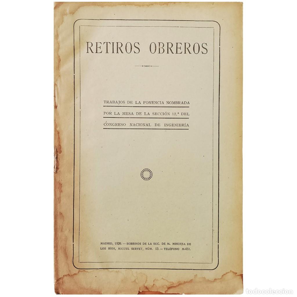 Libros de segunda mano: RETIROS OBREROS........ - Foto 1