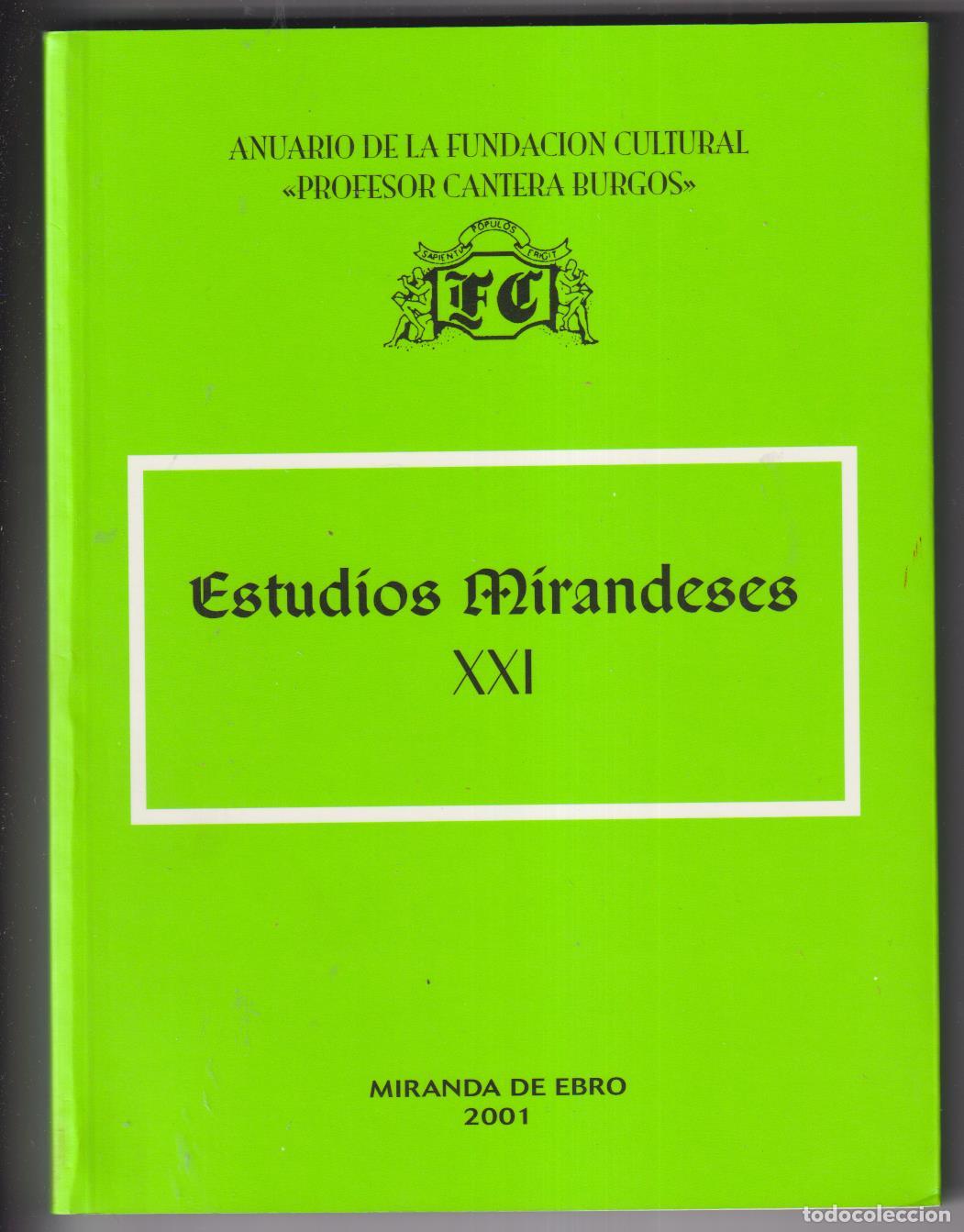Libros de segunda mano: Estudios Mirandeses XXI. Miranda de Ebro 2001. SIN USAR - Foto 1
